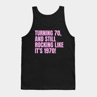 Funny 70th Birthday Quote Grandfather Birthday, Uncle Birthday Tank Top